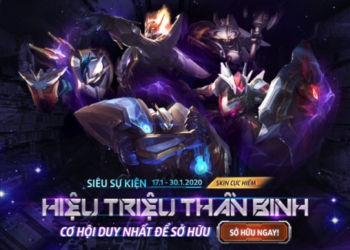 Siêu sự kiện “Hiệu Triệu Thần Binh” từ 17/01 đến 30/01 – Cơ hội DUY NHẤT để sở hữu Loạn Thế Thần Binh