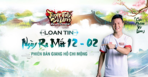 Tuyệt Thế Võ Lâm – Giang Hồ Chi Mộng công bố ngày Open Beta