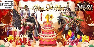 Tam Quốc Vương Giả mừng sinh nhật với hàng loạt sự kiện hấp dẫn