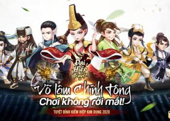 Tái hiện chân thực Kiếm Hiệp Kim Dung, Đại Hiệp Truyện mang đến sự hoàn mỹ nhất cho dòng game mobile đấu tướng thẻ bài 8