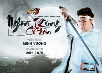 Minh Vương M4U công bố MV ca nhạc Nghìn trùng cô đơn dành tặng Ngạo Kiếm 3D