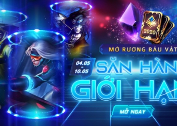 Mở rương Báu Vật – Săn hàng Giới Hạn ngay từ 04/05 đến hết 10/05