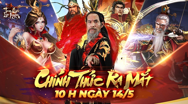 Tam Quốc Liệt Truyện chính thức ra mắt hôm nay với vạn quà siêu hấp dẫn