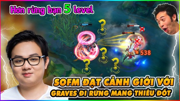 Graves Trừng Phạt của SofM vẫn cân cả thế giới