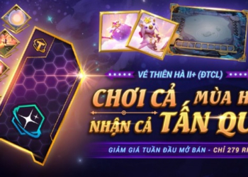 Ra mắt Vé Thiên Hà II+ (ĐTCL) – Chơi cả mùa Hè, Nhận cả tấn quà từ 12/06