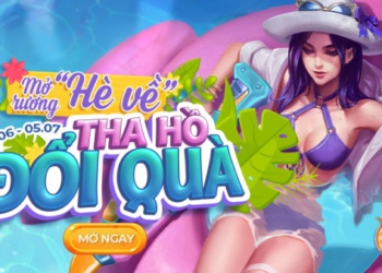 Tham gia “Cửa Hàng Báu Vật” – Mở Rương Hè Về, tha hồ đổi quà từ 29/06 đến 05/07