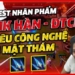 QTV test nhân phẩm rank Hàn với 6 Siêu Công Nghệ + 4 Mật Thám