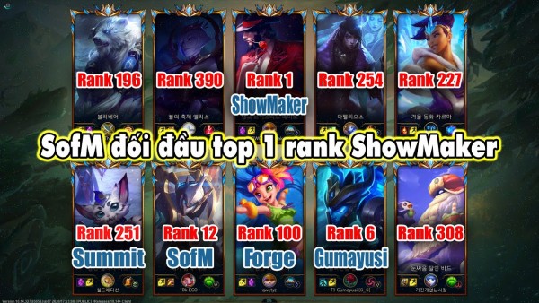 SofM đối đầu với top 1 rank Hàn ShowMaker