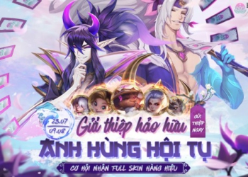 Tham gia “Hoa Linh Chiếu Dụ” – Gửi thiệp hảo hữu, hội tụ anh hùng từ 23/07 đến 09/08