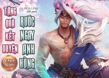 Tham gia “Hoa Linh Lữ Quán” – Tặng quà kết duyên, rước ngay anh hùng từ 23/07 đến 05/08