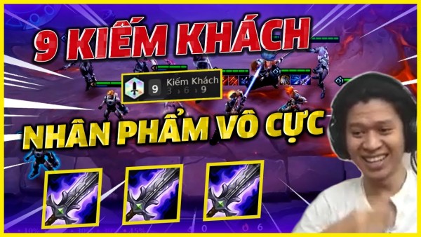 Đội hình 9 Kiếm Khách nhân phẩm tối thượng của QTV