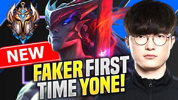 Faker lần đầu thi đấu với Yone