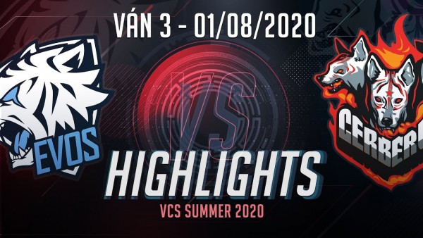 Highlights EVS vs CES [Ván 3][VCS 2020 Mùa Hè][01.08.2020]