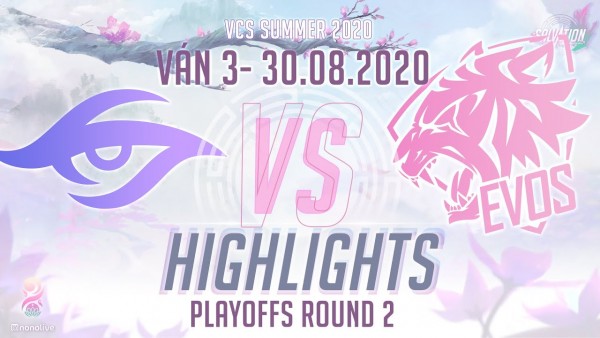 Highlights TS vs EVS [Ván 3][VCS 2020 Mùa Hè][Playoffs Round 2][30.08.2020]