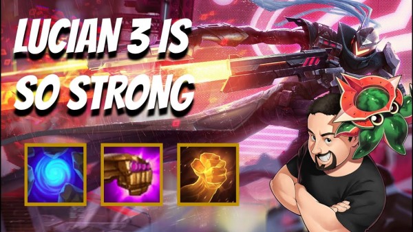 Lucian 3 sao cầm đồ thế giới bắn hết