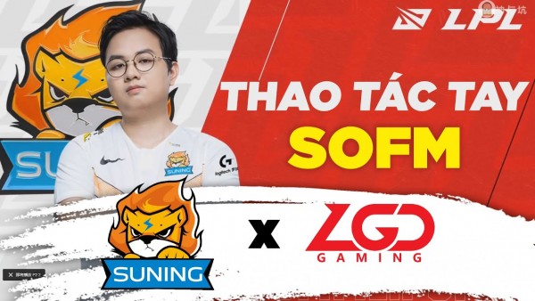 Thao tác tay của SofM trong trận tranh giải 3 với LGD