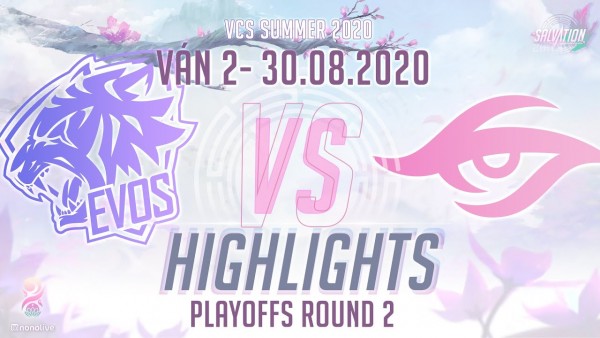 Highlights TS vs EVS [Ván 2][VCS 2020 Mùa Hè][Playoffs Round 2][30.08.2020]