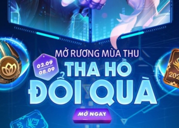 MỞ RƯƠNG MÙA THU – THA HỒ ĐỔI QUÀ TỪ 02/09 – 08/09