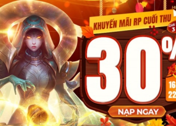 Quy đổi RP – Khuyến mãi 30% cuối Thu từ 10:30 16/10 đến 23:59 22/10