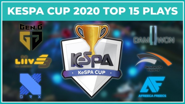 15 pha xử lý hay nhất trong KeSPA Cup 2020