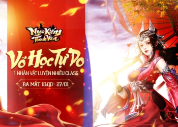 Bom tấn Ngạo Kiếm Thanh Vân chính thức ra mắt: Mượt mà trên mọi dòng máy, tặng ngay GIFTCODE “khủng” ăn mừng