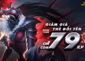 Giảm giá Thẻ Đổi Tên chỉ còn 79 RP – Tên mới cực chất giá cực thấp từ 02/04 đến hết 15/04