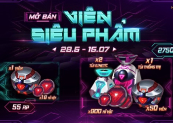 Mở bán báu vật SIÊU PHẨM: Viên & Túi cùng Kỉ vật SIÊU PHẨM từ 28/05 đến 15/07