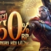 Quy đổi RP – Nhận thêm 40 đến 60% giá trị RP từ 00:30 14/05 đến 23:59 20/05