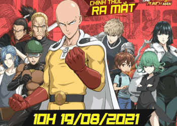 10h00 ngày 19/8 – One Punch Man: The Strongest chính thức ra mắt game thủ Việt