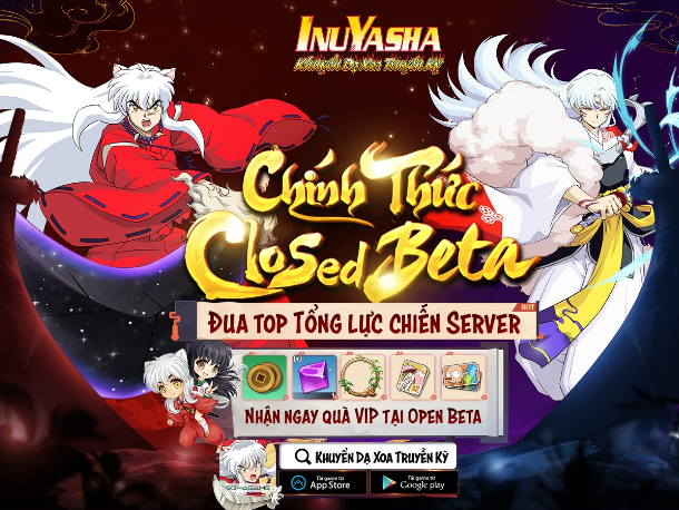 Khuyển Dạ Xoa Truyền Kỳ – IP InuYasha chính thức Closed Beta, bắt đầu sự kiện đua TOP lực chiến nhận quà OB cực hot!
