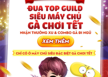 Server siêu đặc biệt “Gà Chơi Tết” khuấy động cộng đồng Gunny