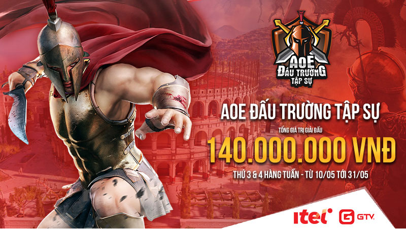Khởi động giải đấu AoE Đấu Trường Tập Sự – ITEL “Xem Là Sướng”