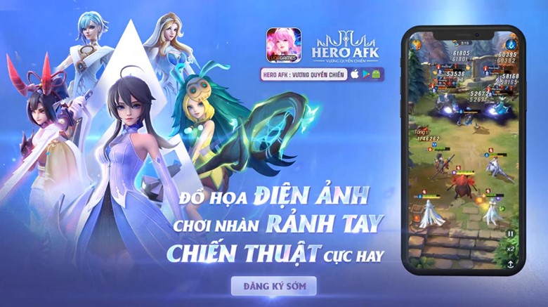 Bí quyết để có dàn “siêu anh hùng” bất khả chiến bại trong “vũ trụ” Hero AFK: Vương Quyền Chiến