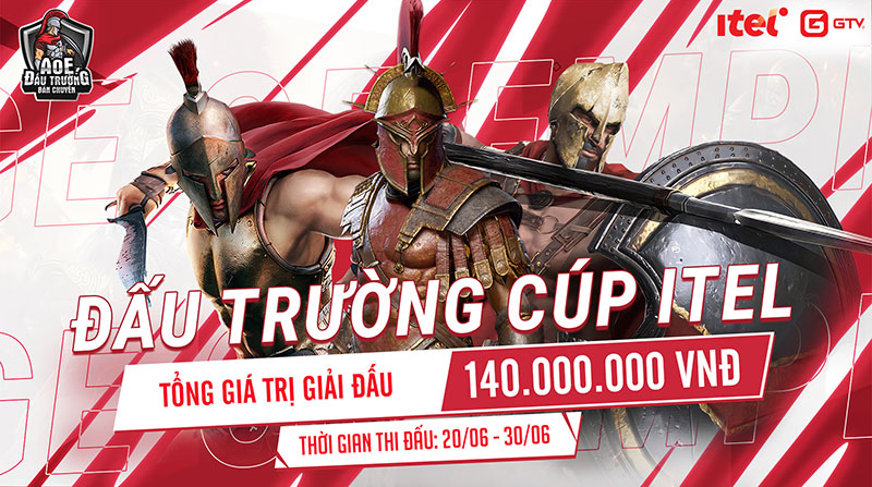 Thông báo giải đấu AoE Đấu Trường Cúp ITEL Mùa 2: Phục hưng AoE Việt