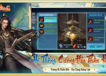 Tự tin giao chiến với hệ thống cường hóa Thần Khí tại Võ Lâm Truyền Kỳ Mobile