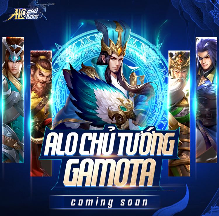 [Tin sốt dẻo] – “Alo Chủ Tướng” tựa game bom tấn được Gamota trình làng trong tháng 3.