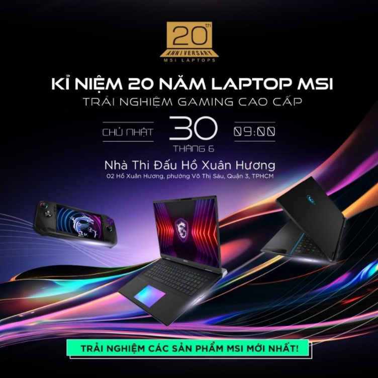 Sự kiện kỉ niệm 20 năm laptop MSI: Nhìn lại quá khứ, hướng tới tương lai