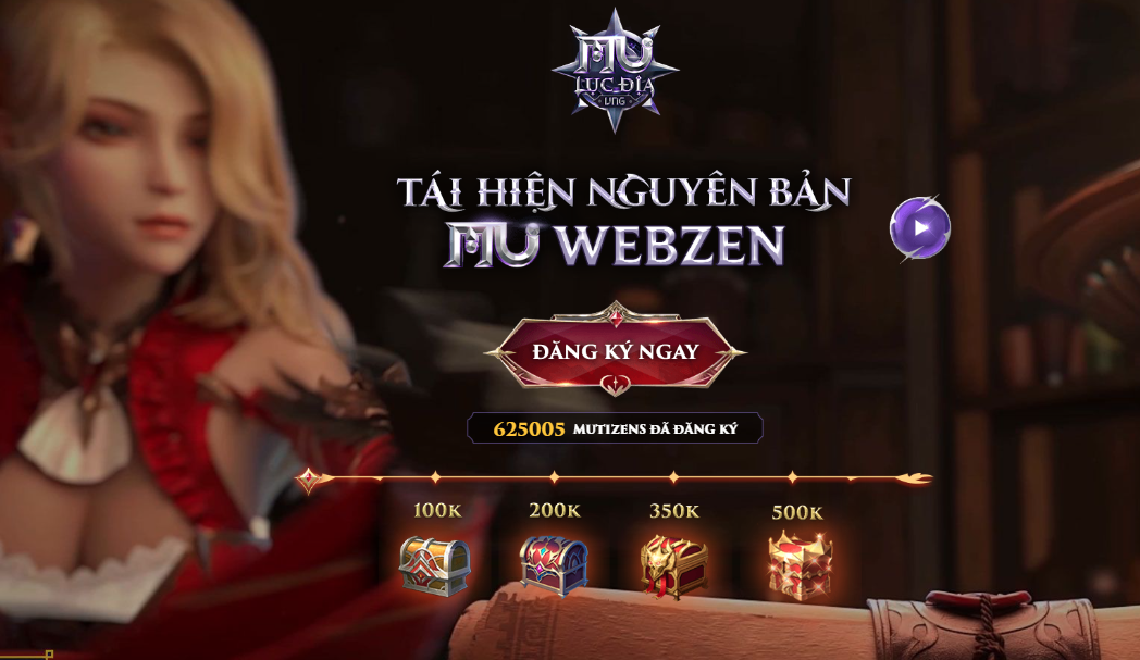 MU Lục Địa VNG ghi nhận hơn 600.000 lượt đăng ký trước từ game thủ Việt 