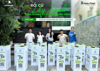 HYDRO FLASK VIỆT NAM KHỞI ĐỘNG CHIẾN DỊCH “ĐỔI CŨ LẤY XANH”: LAN TỎA THÔNG ĐIỆP SỐNG BỀN VỮNG VỚI ƯU ĐÃI ĐẶC BIỆT