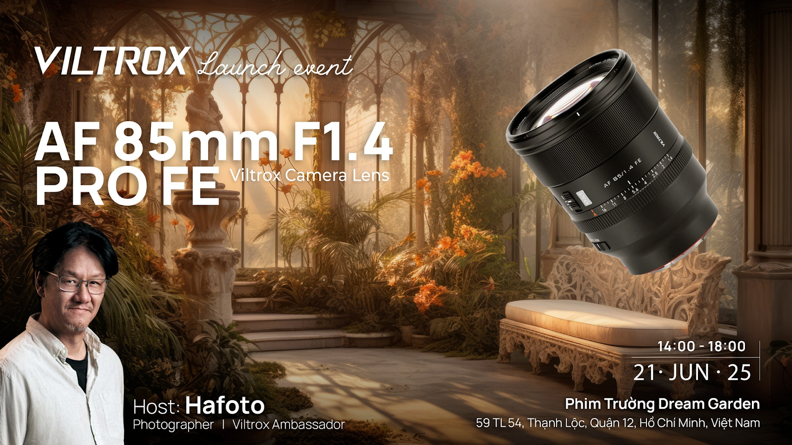 VILTROX CHÍNH THỨC RA MẮT ỐNG KÍNH AF 85MM F1.4 PRO SERIES TẠI TP.HCM VỚI SỰ KIỆN TRẢI NGHIỆM ĐỘC ĐÁO CÙNG NHIẾP ẢNH GIA HAFOTO