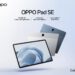 OPPO RA MẮT OPPO PAD SE GIẢI PHÁP GIẢI TRÍ GIA ĐÌNH VÀ SÁNG TẠO MỌI LÚC MỌI NƠI
