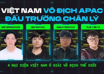 ĐẤU TRƯỜNG CHÂN LÝ ESPORTS MÙA 14: KHU VỰC VIỆT NAM LẦN ĐẦU VÔ ĐỊCH CHÂU Á – THÁI BÌNH DƯƠNG, CÓ 4 ĐẠI DIỆN Ở GIẢI VÔ ĐỊCH THẾ GIỚI
