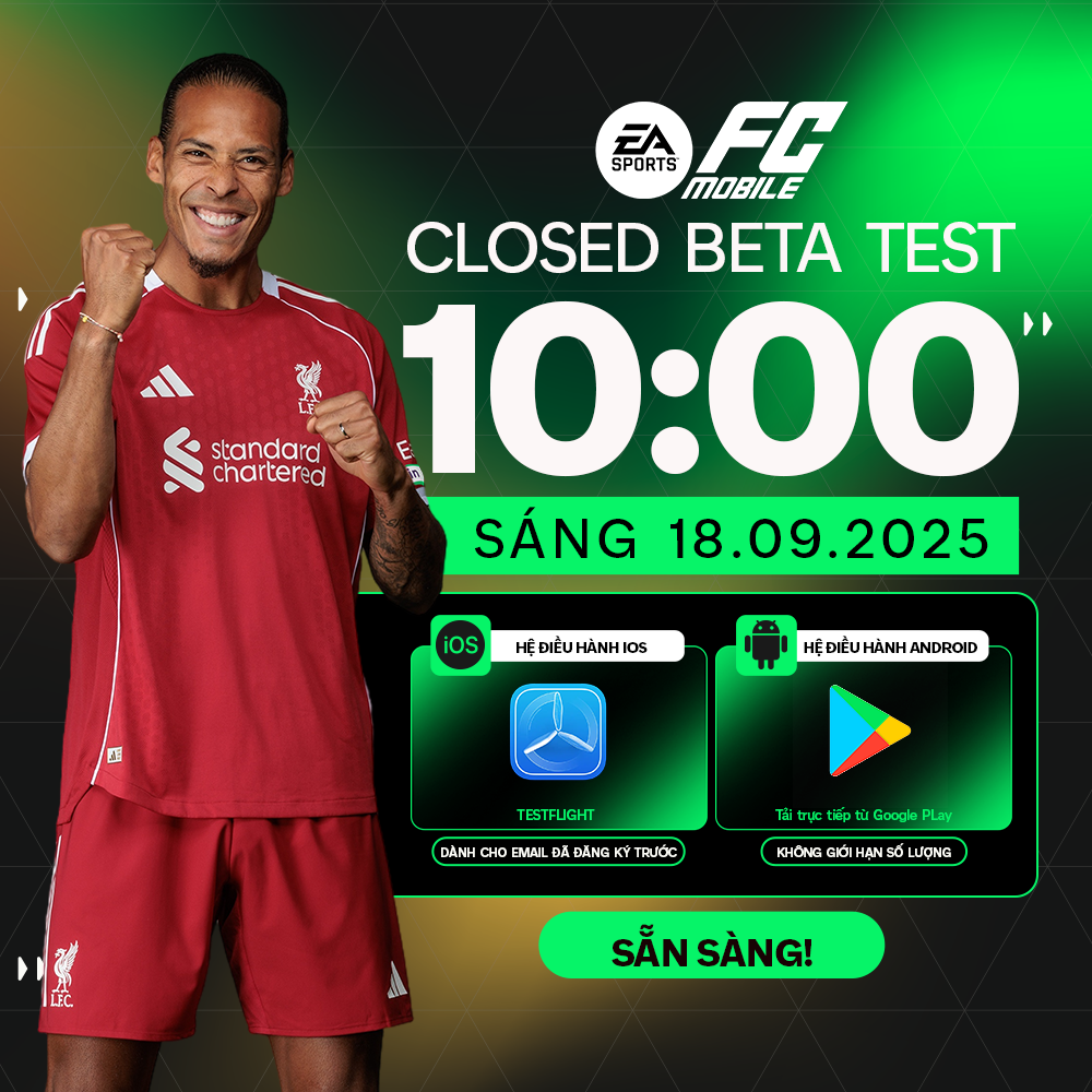 EA SPORTS FC Mobile chính thức mở trải nghiệm sớm Closed Beta Test tại Việt Nam dưới sự phát hành của Garena