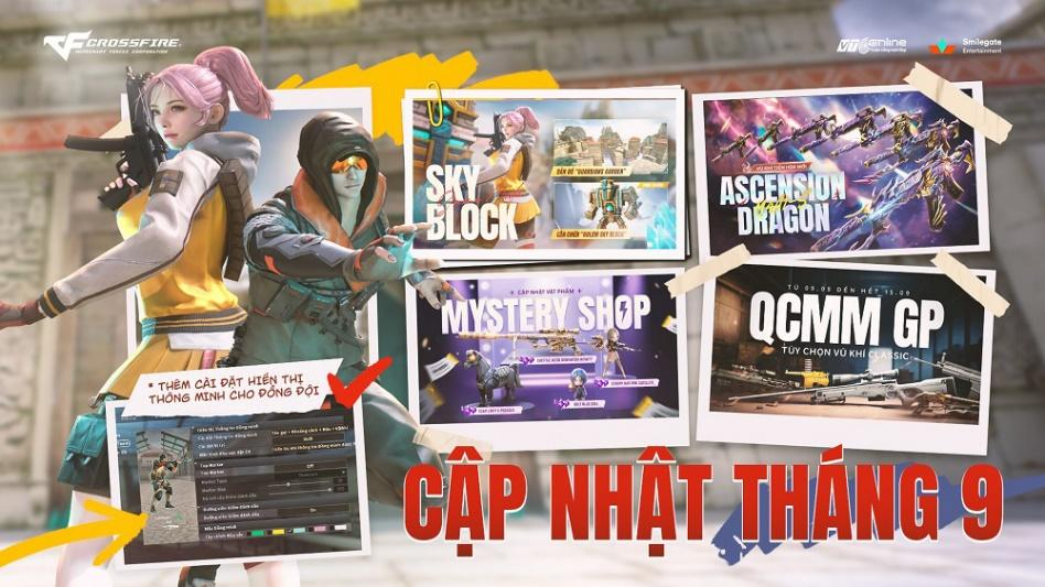 Crossfire Big Update tháng 9 – Chế độ chơi Sky Block, Vũ khí cấp tiến và nâng cấp quyền lợi