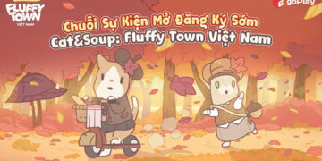 Cats & Soup: Fluffy Town Việt Nam mở đăng ký sớm – Chuỗi sự kiện lớn chào đón ngày mở cửa thị trấn mèo 28/11