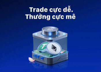 MEXC KHỞI ĐỘNG CHƯƠNG TRÌNH “TRADE DỄ – THƯỞNG MÊ”: CẤP VỐN ĐẾN 700.000 VNĐ CHO NGƯỜI DÙNG MỚI
