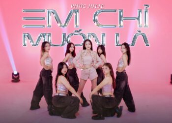 PHÚC JULIE “XÔNG ĐẤT” NĂM MỚI BẰNG MV DANCE “EM CHỈ MUỐN LÀ”: BẢN TUYÊN NGÔN NĂNG LƯỢNG VÀ TÍCH CỰC