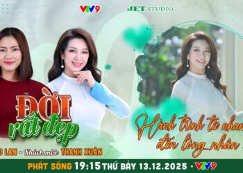 Đời Rất Đẹp: Hoa hậu điện ảnh Thanh Xuân và sứ mệnh chạm tới những phận đời yếu thế