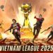  12 đội tuyển Free Fire hàng đầu Việt Nam bước vào cuộc chiến giành chức vô địch VIETNAM LEAGUE 2025!