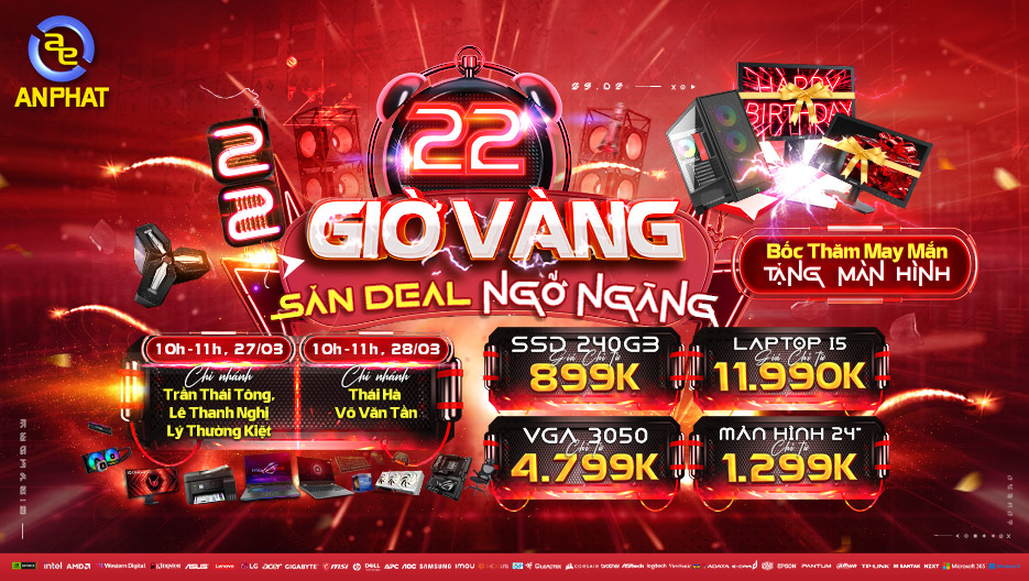 AN PHÁT COMPUTER KỶ NIỆM 22 NĂM THÀNH LẬP: BÙNG NỔ CHUỖI SỰ KIỆN “GIỜ VÀNG SINH NHẬT” VỚI ƯU ĐÃI KỶ LỤC
